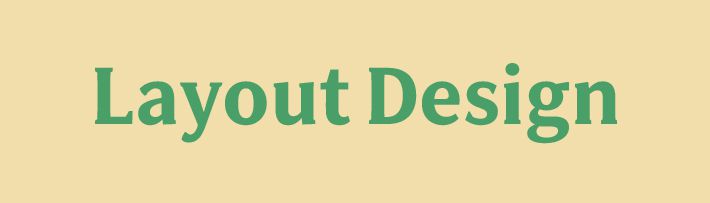 Layout Design